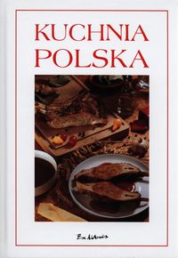 Kuchnia polska - Kasprzycka Marzena - książka