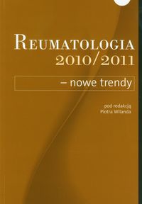 Reumatologia 2010/2011 nowe trendy -  - książka