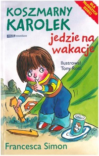 Koszmarny Karolek jedzie na wakacje - Simon Francesca - ebook
