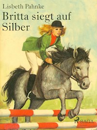Britta siegt auf Silber - Lisbeth Pahnke - ebook