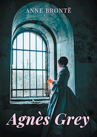 Agnès Grey - Brontë Anne - ebook