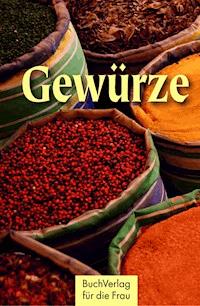 Gewürze - Axel Meier - ebook