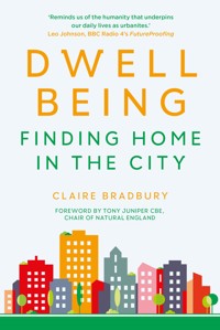 Dwellbeing - Claire Bradbury - ebook