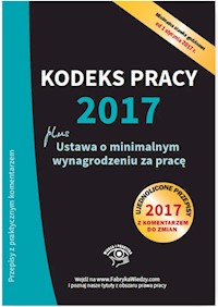 Kodeks pracy 2017 plus ustawa o minimalnym wynagrodzeniu za pracę -  - książka