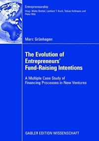 The Evolution of Entrepreneurs` Fund-Raising Intentions - Marc Grünhagen - ebook
