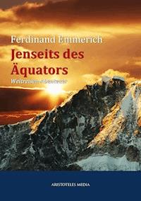 Jenseits des Äquators - Ferdinand Emmerich - ebook