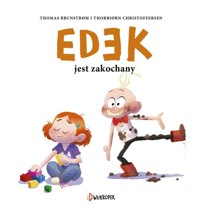 Edek jest zakochany. Edek - Brunstrom Thomas, Christoffersen Thorbjorn - książka