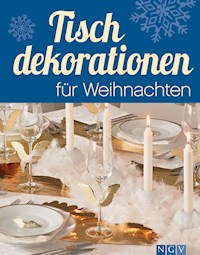 Tischdekorationen für Weihnachten - Rita Mielke - ebook