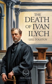 The Death of Ivan Ilych - Leo Tolstoy - ebook