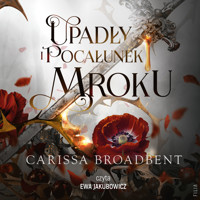 Upadły i pocałunek mroku - Broadbent Carissa - ebook + audiobook + książka