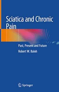 Sciatica and Chronic Pain - Robert W. Baloh - ebook
