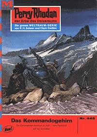 Perry Rhodan 445: Das Kommandogehirn - H.G. Ewers - ebook