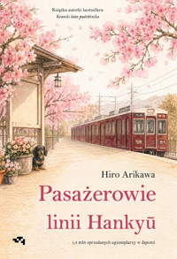 Pasażerowie linii Hankyu - Hiro Arikawa - książka