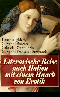 Literarische Reise nach Italien mit einem Hauch von Erotik - Dante Alighieri - ebook