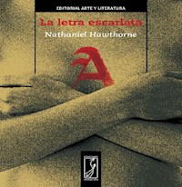 La letra escarlata - Nathaniel Hawthorne - ebook