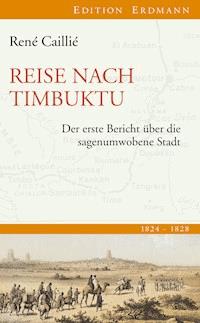Reise nach Timbuktu - René Caillié - ebook