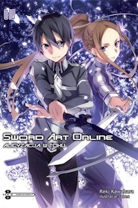 Sword Art Online #10 Alicyzacja: W toku - Kawahara Reki - książka