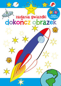 Zadania gwiazdki Dokończ obrazek - zbiorowa praca - książka