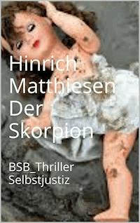 Der Skorpion - Hinrich Matthiesen - ebook