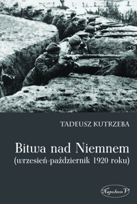 Bitwa nad Niemnem (wrzesień-październik 1920 roku) - Kutrzeba Tadeusz - ebook