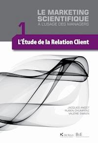 L'étude de la relation client - Ruben Chumpitaz - ebook
