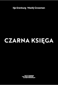 Czarna księga - Erenburg Ilja, Grossman Wasilij - książka