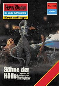 Perry Rhodan 1488: Söhne der Hölle - K.H. Scheer - ebook