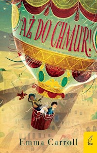 Aż do chmur! - Emma Carroll - książka