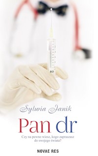 Pan dr - Sylwia Janik - ebook + audiobook + książka