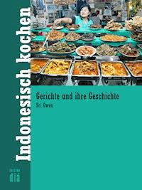Indonesisch kochen - Sri Owen - ebook