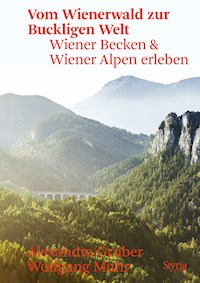 Vom Wienerwald zur Buckligen Welt - Alexandra Gruber - ebook