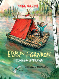 Ebba i Gawron. Szalona wyprawa - Nilsson Frida - ebook