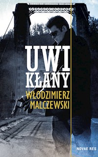 Uwikłany - Włodzimierz Malczewski - ebook + audiobook + książka