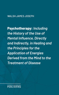 Psychotherapy - James Joseph Walsh - ebook