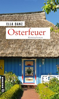 Osterfeuer - Ella Danz - ebook