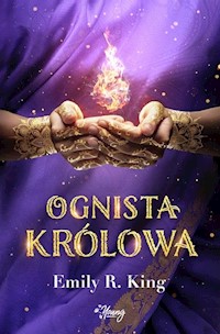 Ognista królowa Tom 2 - Emily R. King - książka