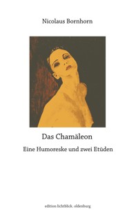 Das Chamäleon - Nicolaus Bornhorn - ebook