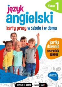 Język angielski. Karty pracy w szkole i w domu. Klasa 1 - zbiorowa praca - książka