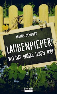 Laubenpieper - Martin Demmler - ebook