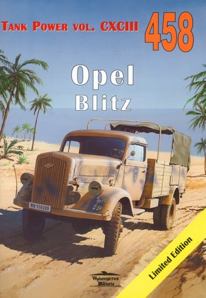 Opel Blitz. Tank Power vol. CXCIII 458 - Janusz Ledwoch - książka