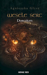 Wesele serc Doresium - Glysz Agnieszka - książka