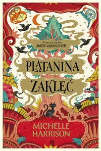 Plątanina zaklęć - Michelle Harrison - ebook + książka