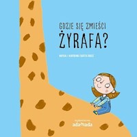 Gdzie się zmieści żyrafa? - Brosz Bartek - książka