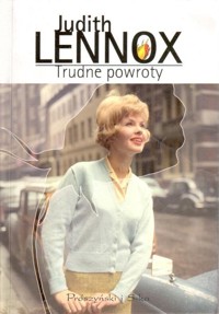 Trudne powroty - Judith Lennox - ebook
