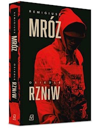 Osiedle RZNiW - Remigiusz Mróz - ebook + audiobook + książka