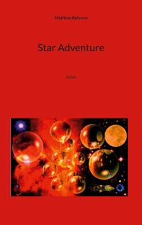 Star Adventure - Matthias Behrens - ebook