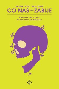 Co nas (nie) zabije - Wright Jennifer - ebook + audiobook