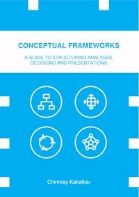 Conceptual Frameworks - Chinmay Kakatkar - ebook
