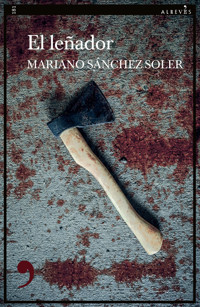 El leñador - Mariano Sánchez Soler - ebook