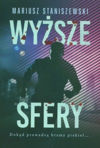Wyższe sfery - Staniszewski Mariusz - ebook + książka